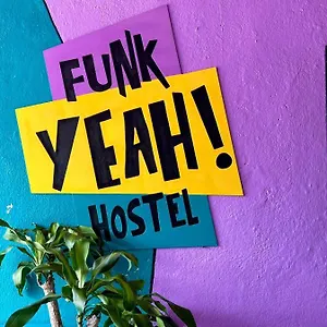 Funk Yeah Hostel